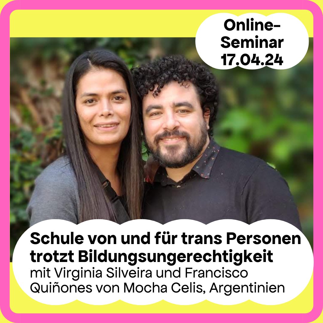 F3_kollektiv (@f3kollektiv) on Twitter photo Wie kann eine Schule von und für trans, travesti und nicht binäre Personen aussehen und warum braucht es ein solches Bildungsangebot?
Virginia Silveira und Francisco Quiñones von der Schule <a href="/MochaCelis/">MOCHA CELIS</a> in #argentinien werden ihre Erfahrungen mit uns teilen!
Jetzt Anmelden! Wie kann eine Schule von und für trans, travesti und nicht binäre Personen aussehen und warum braucht es ein solches Bildungsangebot?
Virginia Silveira und Francisco Quiñones von der Schule <a href="/MochaCelis/">MOCHA CELIS</a> in #argentinien werden ihre Erfahrungen mit uns teilen!
Jetzt Anmelden!