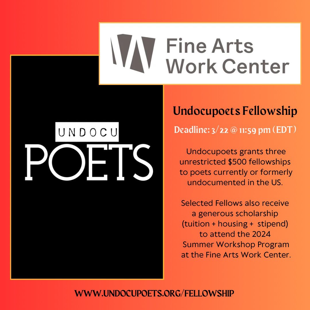 📣 THREE days left to submit your poems to the Undocupoets Fellowship! Open to poets currently or formerly #undocumented in the US. Fellows will receive a $500 fellowship & a generous scholarship+ to attend the 2024 @FAWCCapeCod #SummerWorkshopProgram 🌻 tinyurl.com/r23vpm27