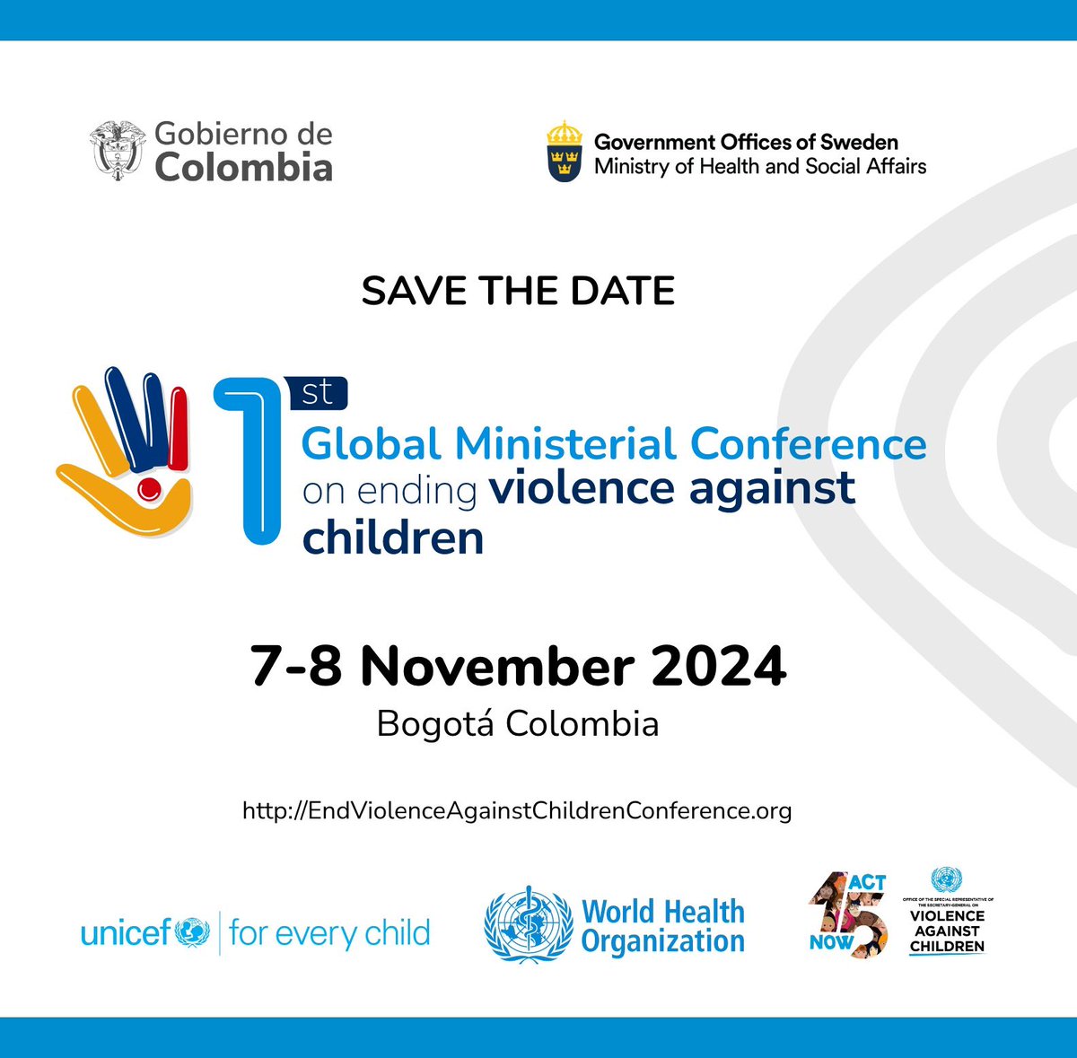 We are 7 months away from a milestone event to accelerate action to end violence against children: the 1st ever Global Ministerial Conference on Violence against Children will take place in Bogota Colombia. Attention: new dates: 7-8 November 2024