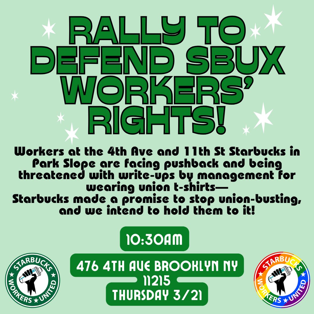 Remember a few weeks ago when <a href="/SBWorkersUnited/">Starbucks Workers United</a> filed 21 new stores on ONE DAY? One of those was in Park Slope and they're holding a pre-election rally to show management they will not be intimidated by union busting. 

Pls show up to stand with unionizing workers in Brooklyn!