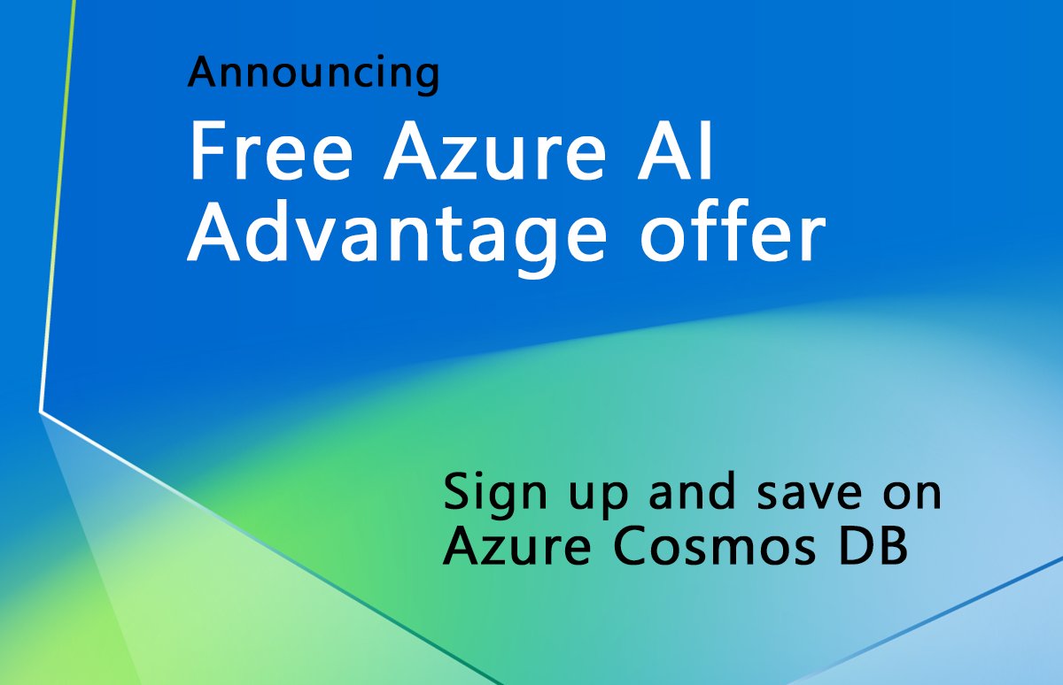 There’s a new Azure AI Advantage offer that lets Azure AI and GitHub Copilot customers save when using Azure Cosmos DB. Get details: msft.it/6014ckqVs