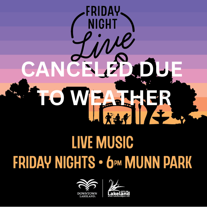 Sadly, our Friday Night Live event scheduled for Friday, March 22 is cancelled due to an over 90% chance of rain with possible thunderstorms.