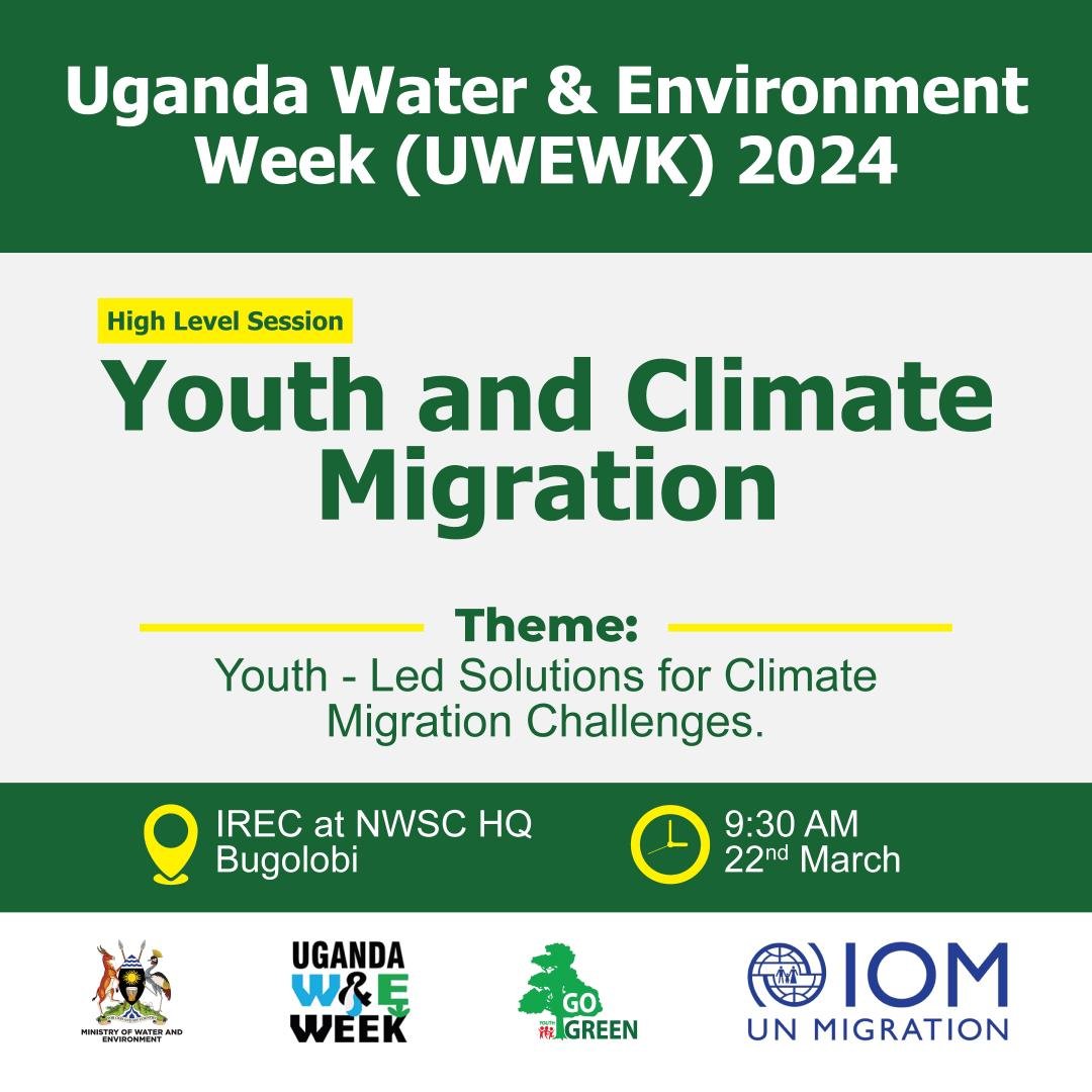 Tomorrow, @min_waterUg will host the  High-Level Session centering on 'Youth and Climate Migration' with the overarching theme of 'Empowering Youth-Led Solutions for Climate Migration Challenges.' 
#UWEWK24 #YouthClimateAction
CC: @UNmigration