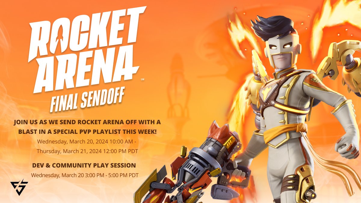 Join us as we send Rocket Arena off with a blast in a special pvp playlist this week! Playlist active: Wednesday, March 20, 2024 10:00 AM - Thursday, March 21, 2024 12:00 PM PDT (server close) Dev+Community Play Session: Wednesday, March 20 3:00 PM - 5:00 PM PDT