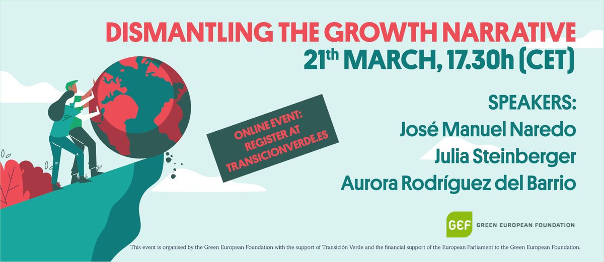 Would you like to dismantle the growth narrative with us, join the growth scepticism club? Online meeting with professor @JKSteinberger, economist José Manuel Naredo and researcher Aurora Rodríguez. Thursday 21. Translation EN-ES. You can still register: transicionverde.es/event-dismantl…