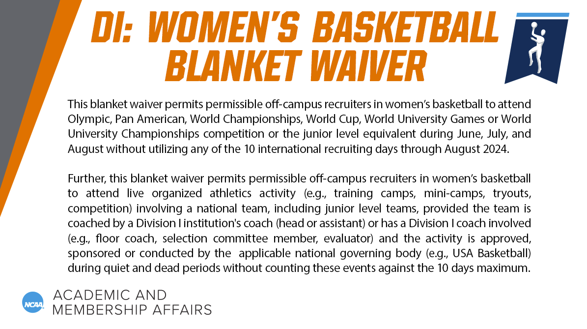 📣Division I Blanket Waiver Announcement📣

At the request of the NCAA Division I Women's Basketball Oversight Committee, the NCAA staff issued the below blanket waiver related to off-campus recruiting.

For more details, check out the link below⬇️
🔗on.ncaa.com/DICLRBW