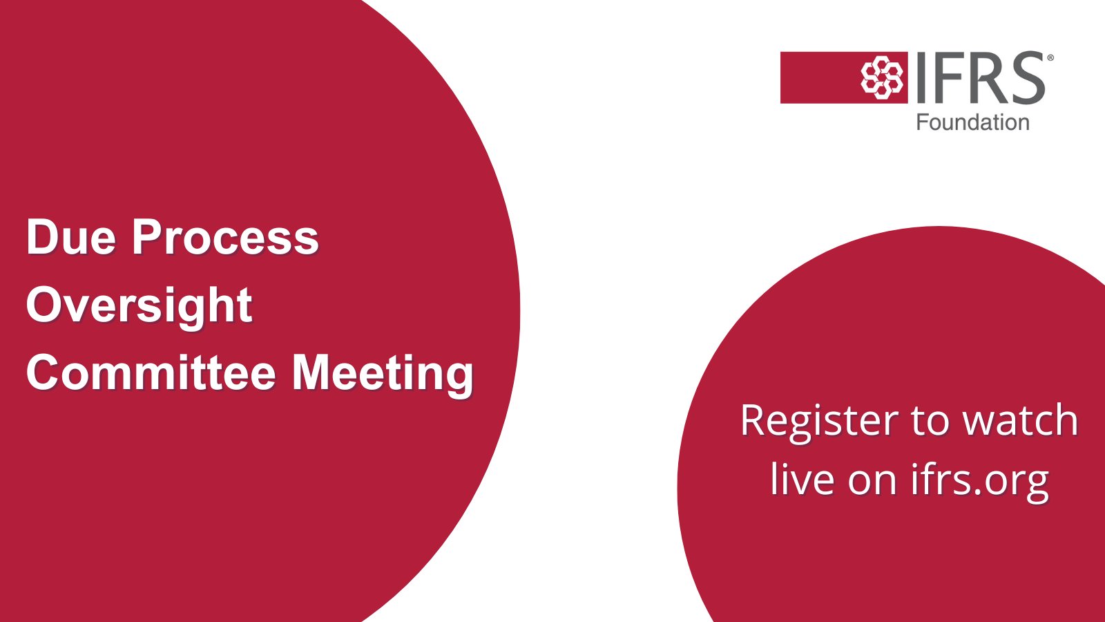 IFRS Foundation on X: &ldquo;The Due Process Oversight Committee will be 