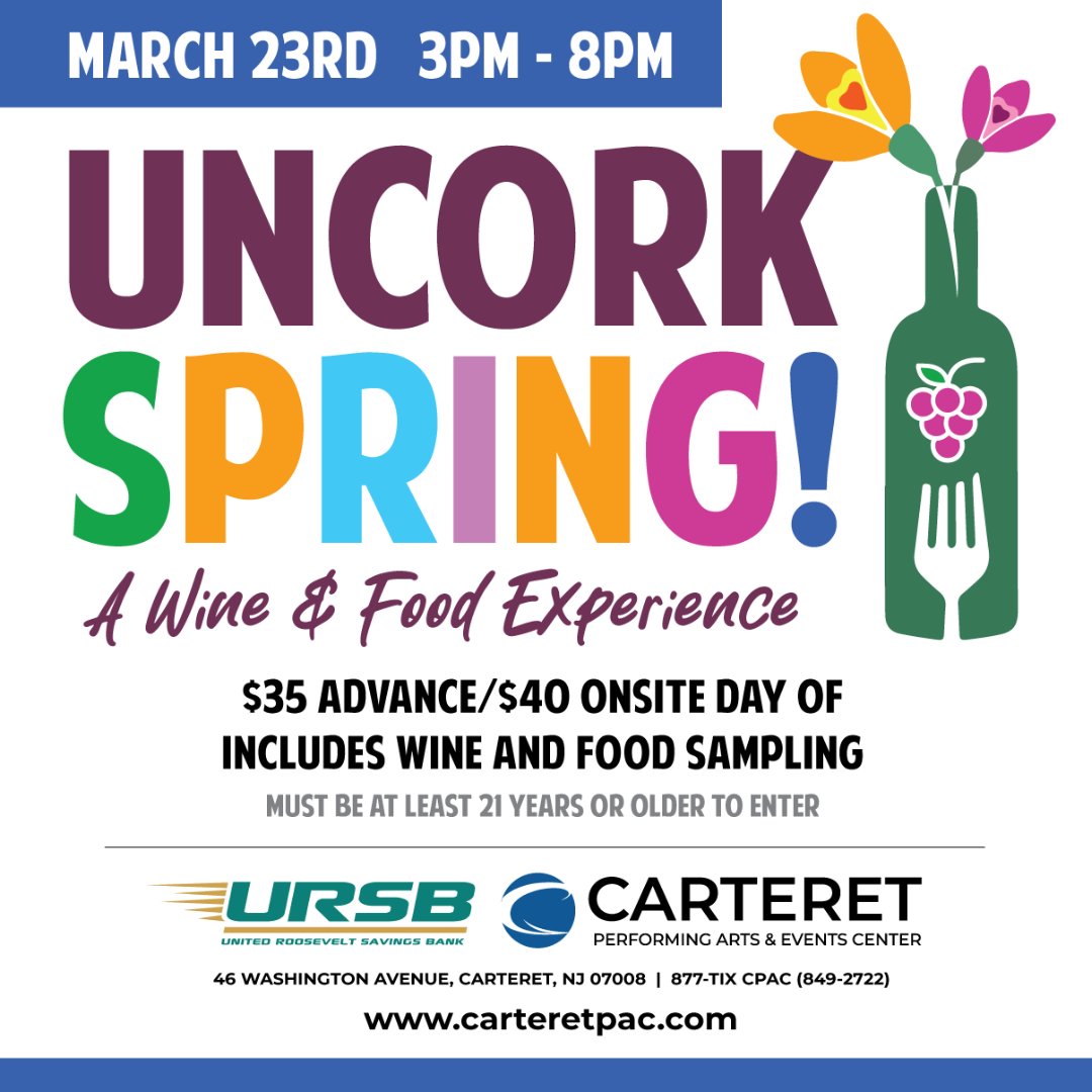 Sip, Savor and (S)celebrate spring at Uncork Spring! A Wine & Food Experience! 🍷 March 23 from 3-8 PM 🍇 For more information, visit carteretpac.com/events/uncork-…