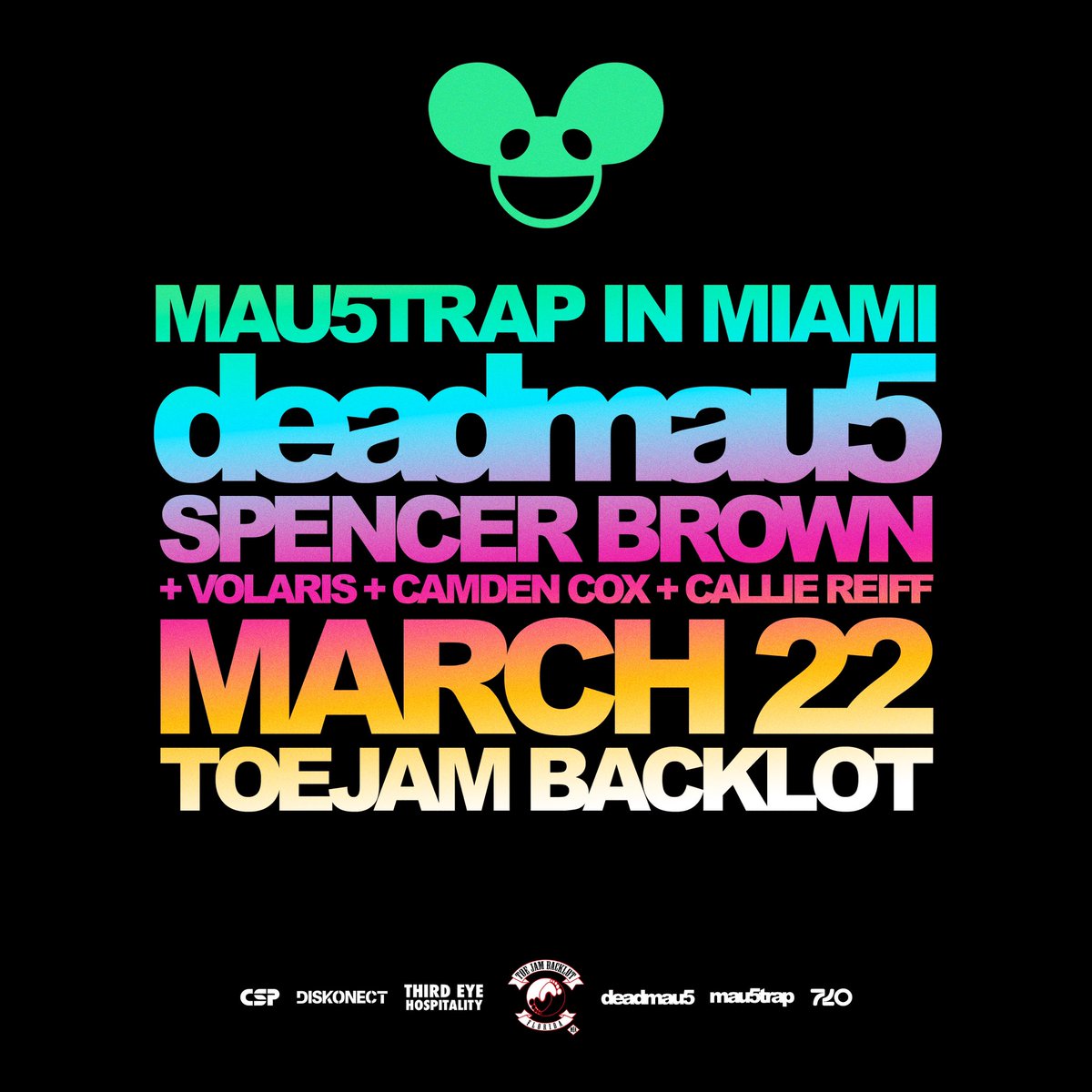 MAU5TRAP in MIAMI! mau5 + friends; @Spencer_Brown @volarismusicofc @CamdenCoxMusic + @CallieReiff!! grab last tix now & seeya soon :D @mau5trap posh.vip/e/deadmau5-pre…