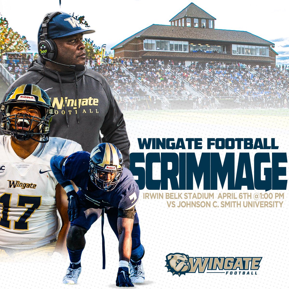 🗓️Mark your calendars! Wingate will have a spring scrimmage against Johnson C. Smith! 📍Irwin Belk Stadium 🗓️April 6th ⏰1:00 PM #OneDog