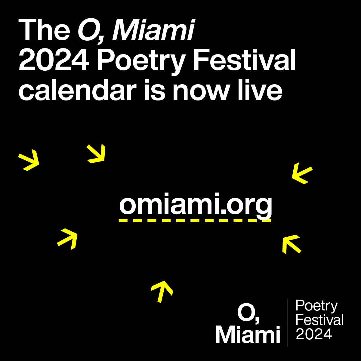 The O, Miami Poetry Festival schedule is now live! 🎉 Every April we celebrate National Poetry Month with a festival that aims to have every person in Miami-Dade County encounter a poem. View our April lineup here: omiami.org/poetry-festiva…