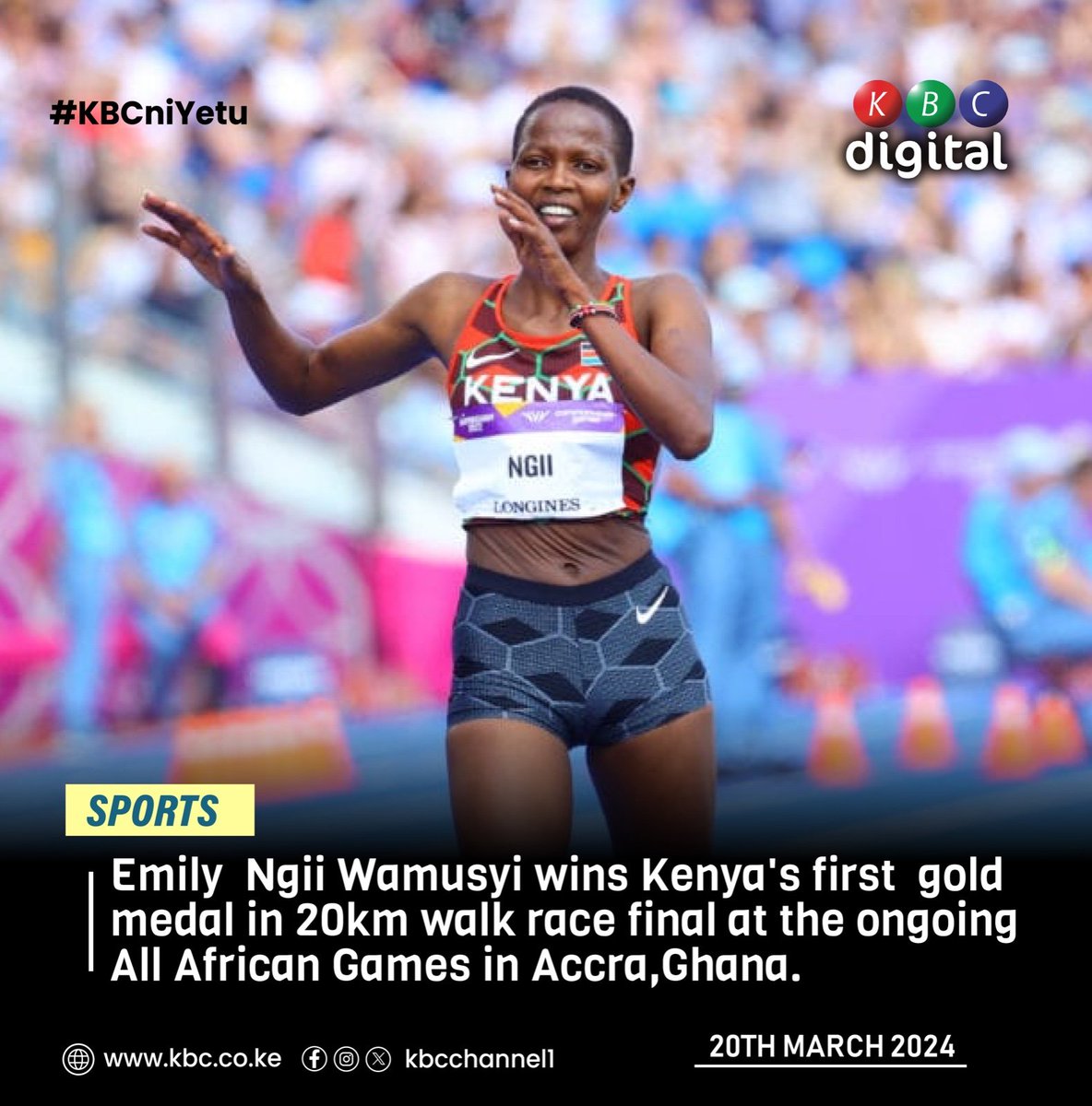 Emily Ngii Wamusyi wins first Kenya's gold medal in 20km walk race final at the ongoing All African Games in Accra, Ghana. #KBCniYetu ^RO