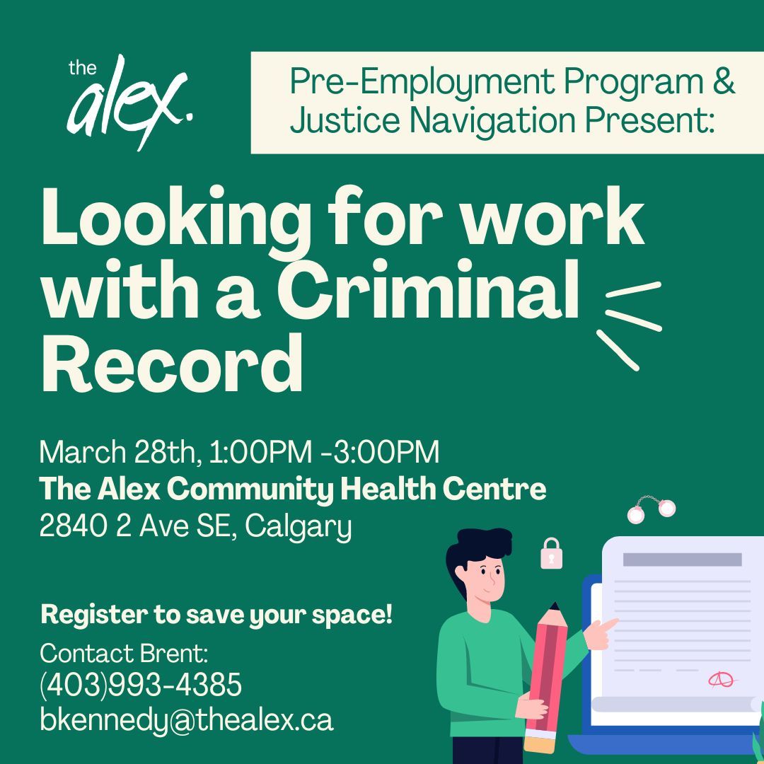 Join us in our workshop and learn what you will need to be as successful as possible in finding and keeping a job! March 28th 1:00PM -3:00PM, register to save your space! At The Alex Community Health Centre 2840 2 Ave SE, Calgary Contact Brent:(403)993-4385 - bkennedy@thealex.ca