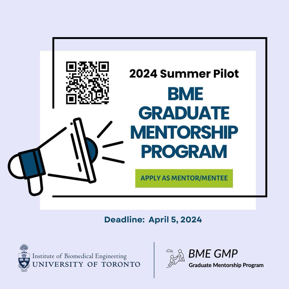 Calling all BME Grads! Applications for the 2024 Summer Pilot BME Graduate Mentorship Program are now OPEN! Join the program by filling out the application linktr.ee/bmegmp.

For inquiries,  reach out to bmegmp.uoft@gmail.com.