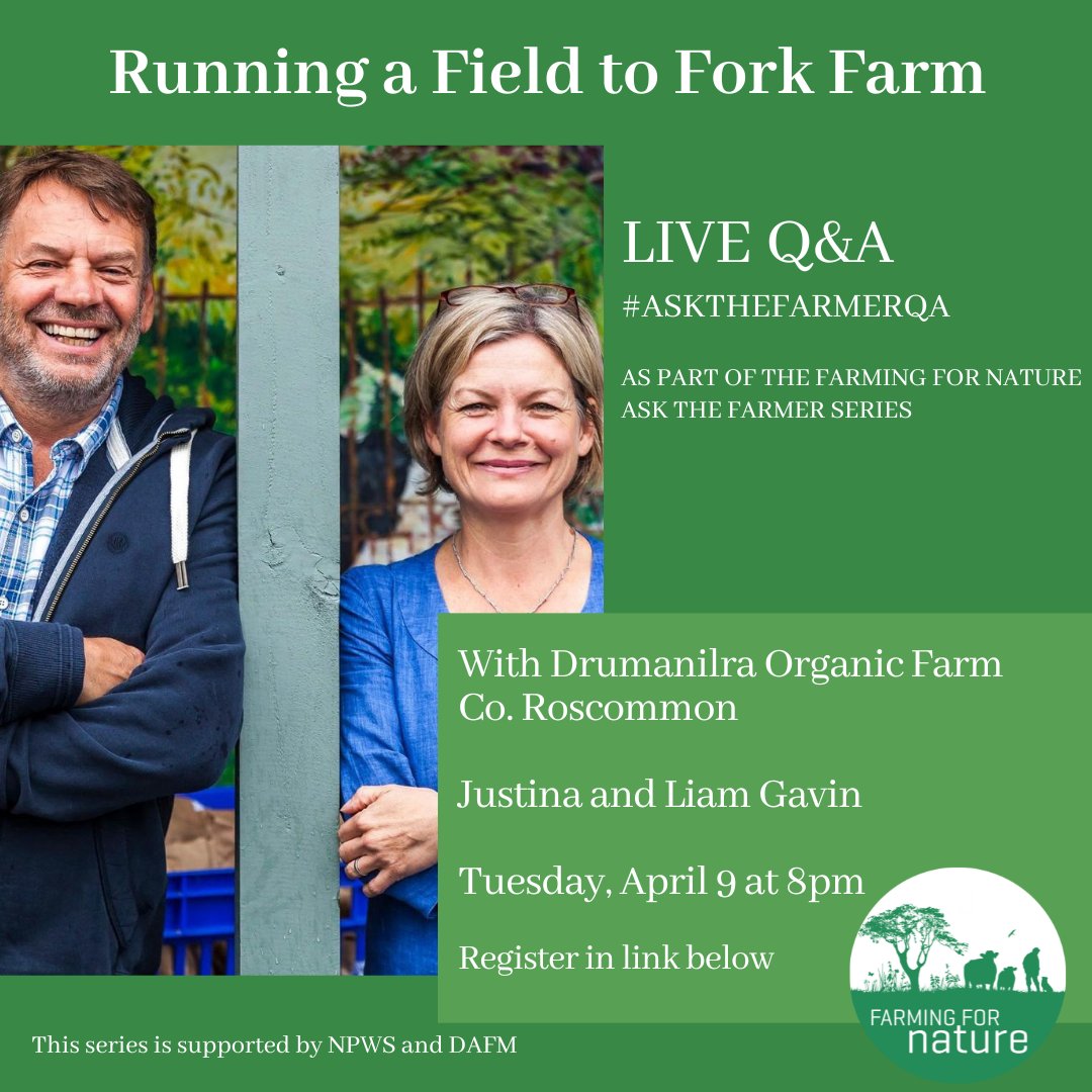 🌿Our next Farmer Q&amp;A 𝐑𝐮𝐧𝐧𝐢𝐧𝐠 𝐚 𝐅𝐢𝐞𝐥𝐝 𝐭𝐨 𝐅𝐨𝐫𝐤 𝐅𝐚𝐫𝐦 is with Justina and Liam Gavin of <a href="/drumanilra/">Drumanilra Organic Farm</a>  Organic Farm and Farm Kitchens .
🗓 Tuesday, April 9 at 8pm.
➡️ Register here - bit.ly/AsktheFarmerJL…