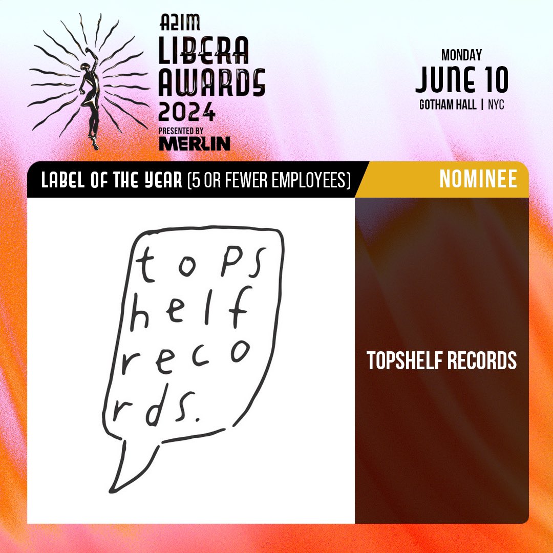 Sir, a second nomination has hit the Topshelf Records offices. We are officially nominated for “Label of the Year” at 2024 @a2im Libera Awards.