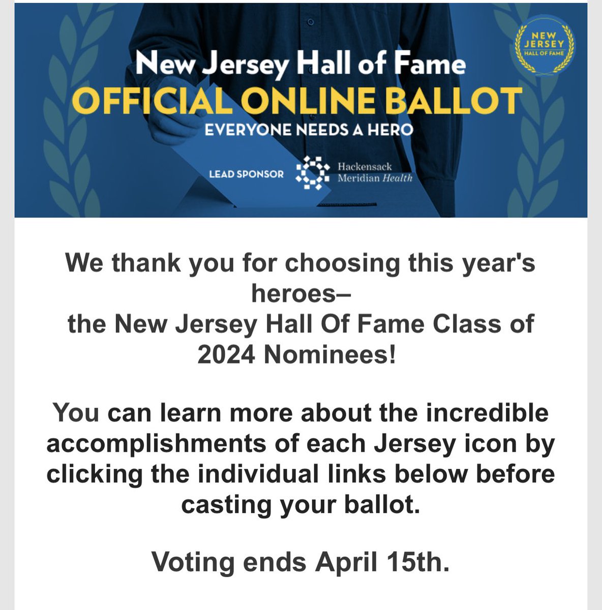 I’ve been hoping to get into the @NJHallofFame for over a decade now, and this year, it might finally happen - if you vote for me at myemail.constantcontact.com/Vote-Now-for-N…