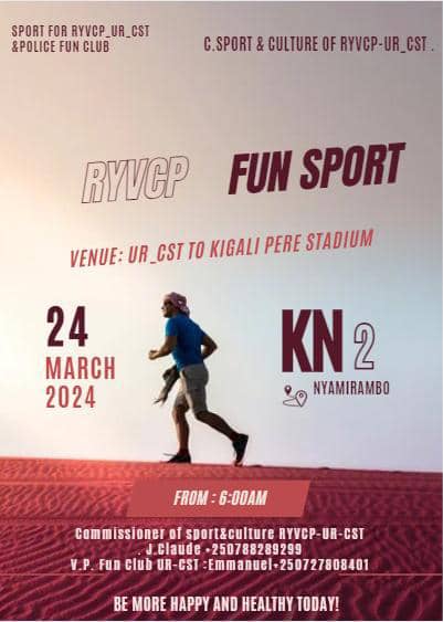 RYVCP_CST's tweet image. Ku cyumweru taliki ya 24/03/2024, RYVCP_UR_CST bateguye siporo izatangira saa 6:00a.m uru rubyiruko ruzakora siporo yo kwiruka (jogging) bazatangirira muri @urcst berekeza kuri Kigali Pele Stadium. muratumiwe mwese muzaze twifatanye. @NyarugengeV @CityofKigali @RwandaYouthVol1