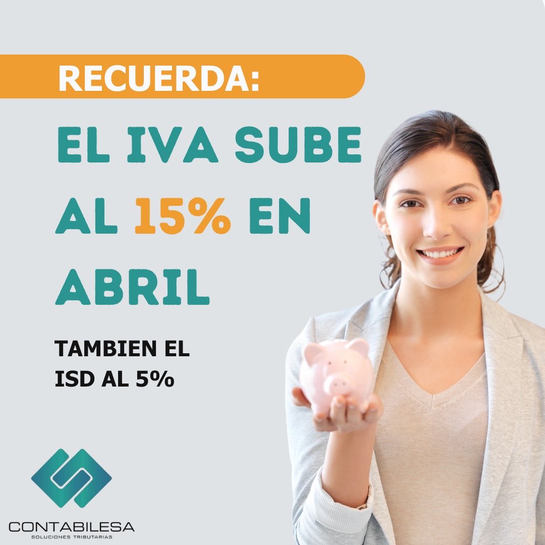 Contabilesa's tweet photo. Atención 🇪🇨 
Desde el 1 de Abril del 2024 aumentan las tarifas de impuestos al IVA e ISD. 

Para más información contáctanos al WhatsApp # 098-489-4778

#servicioscontables
#Outsourcingcontable
#Guayaquil
#contabilidadyfinanzas
#contabilidadecuador https://t.co/6yL6wpPjb3