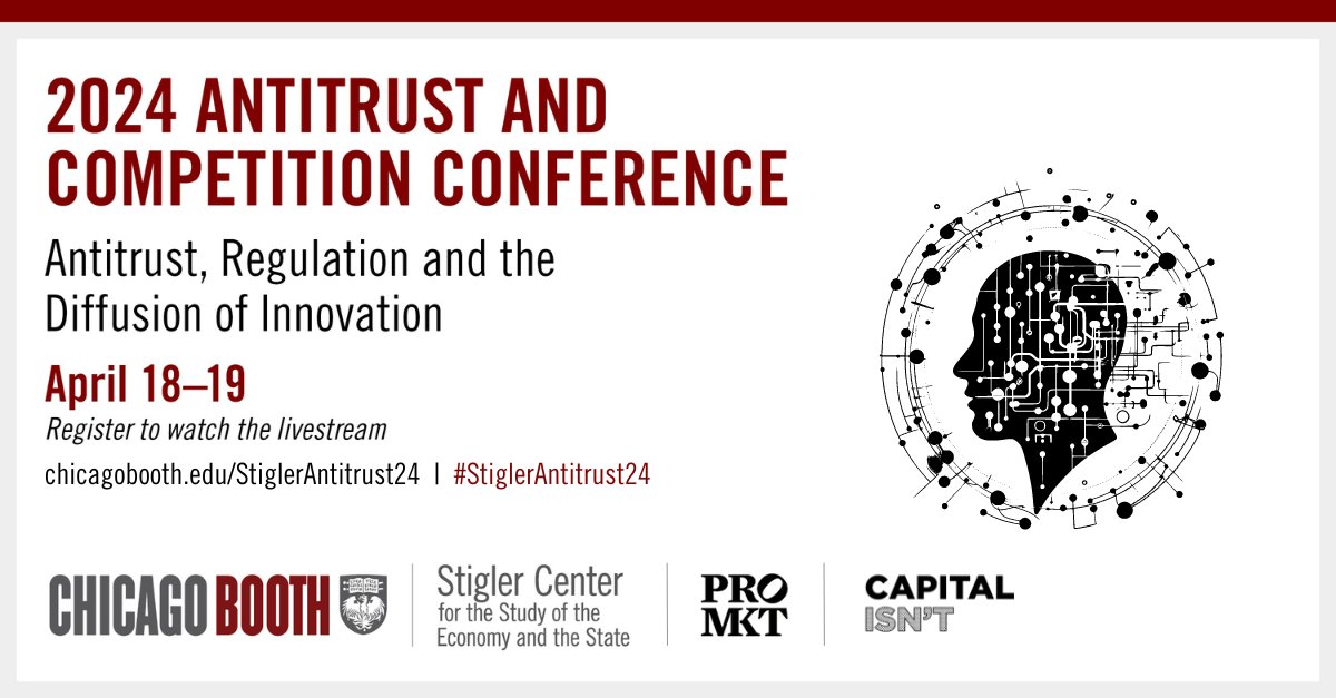 📢 Livestream registration for our #StiglerAntitrust24 Conference is now open!💡 Organized by @zingales, @grolnik and @LancieriFilippo, our theme this year is 'Antitrust, Regulation and the Diffusion of Innovation.' Register for livestream (open to all): bit.ly/StiglerAntitru…