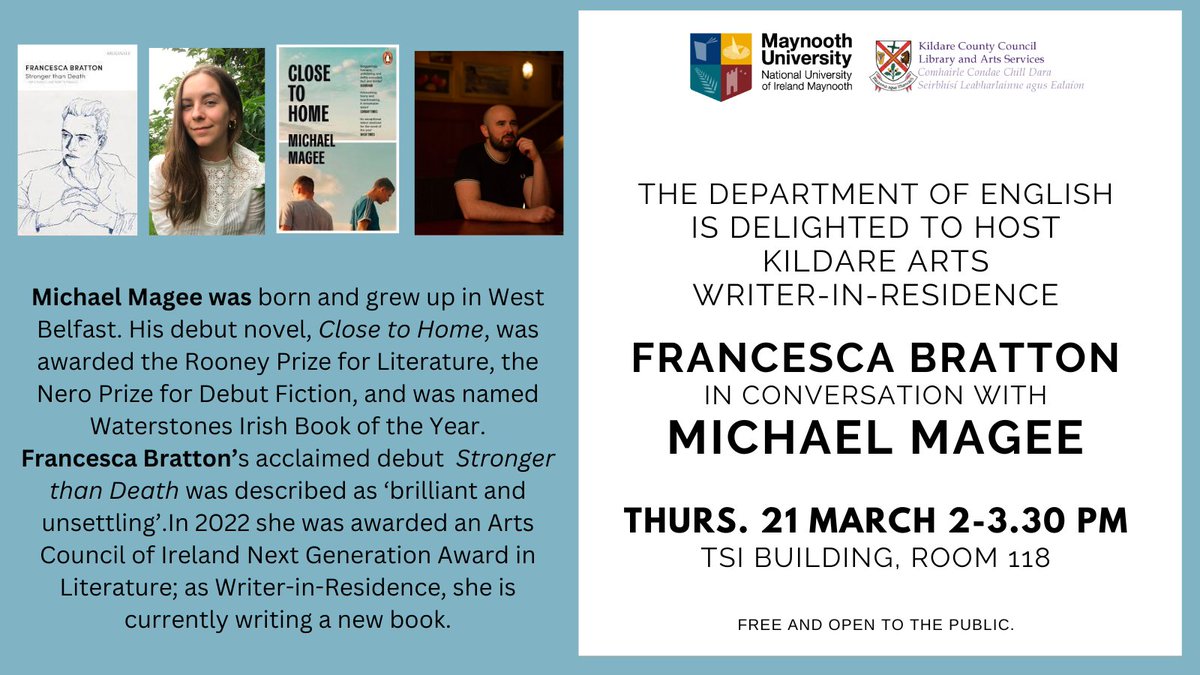 We are looking forward to another great event in our spring series: tomorrow at 2pm, Writer-in-Residence @fabratton is in conversation with @michaelmagee__. All welcome! @MUFacultyofArts @ArtsInCoKildare @kildarelibrary @MaynoothUni @writing_mu