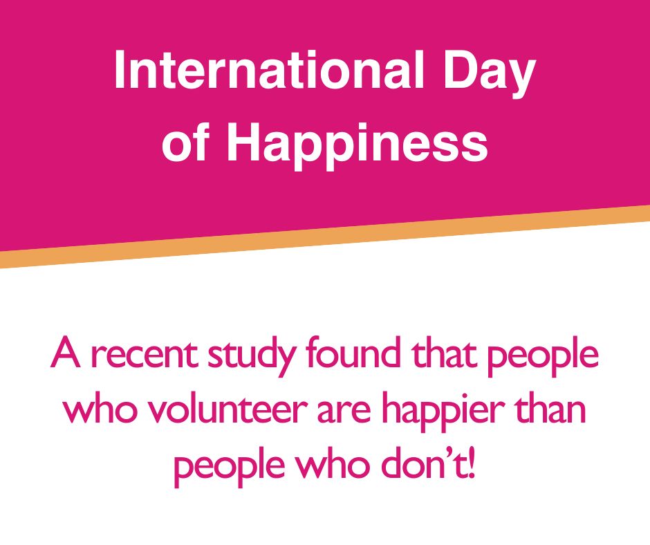 Did you know?❓ Today is #InternationalHappinessDay !😀 This year's theme is 'Happier Together.' Happiness comes from feeling connected to others & being part of something bigger. 🌟 We know that volunteering makes people feel better & part of a wider community.🫶