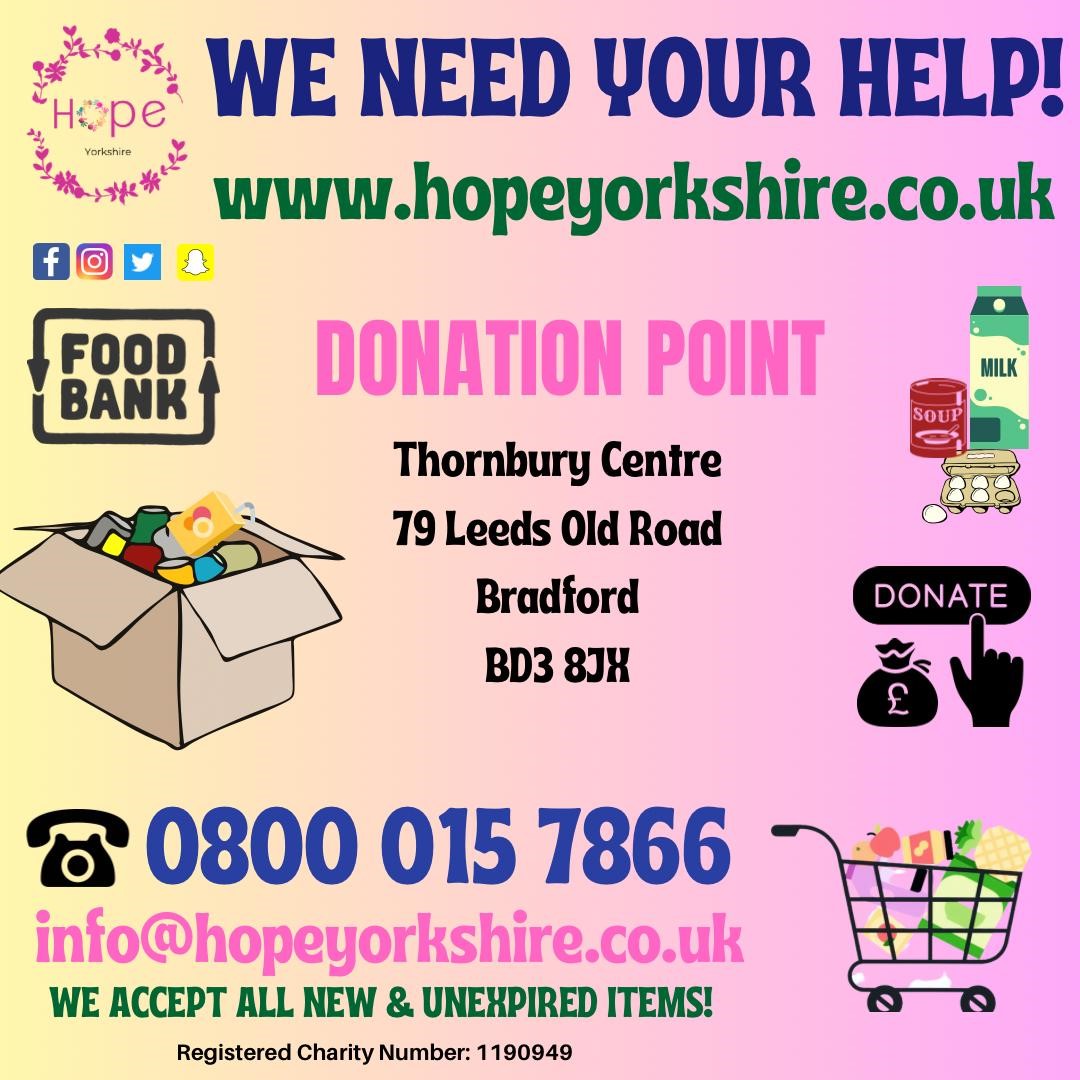 📣 @HopeYorkshire, Food Bank Appeal - We need your help! If you would like to support the food bank & make a donation, please contact Hope directly - details below👇🏽 ☎️ 0800 015 7866 📧 info@hopeyorkshire.co.uk Thank you! #inspiredneighbourhoods #hopeyorkshire #foodbank