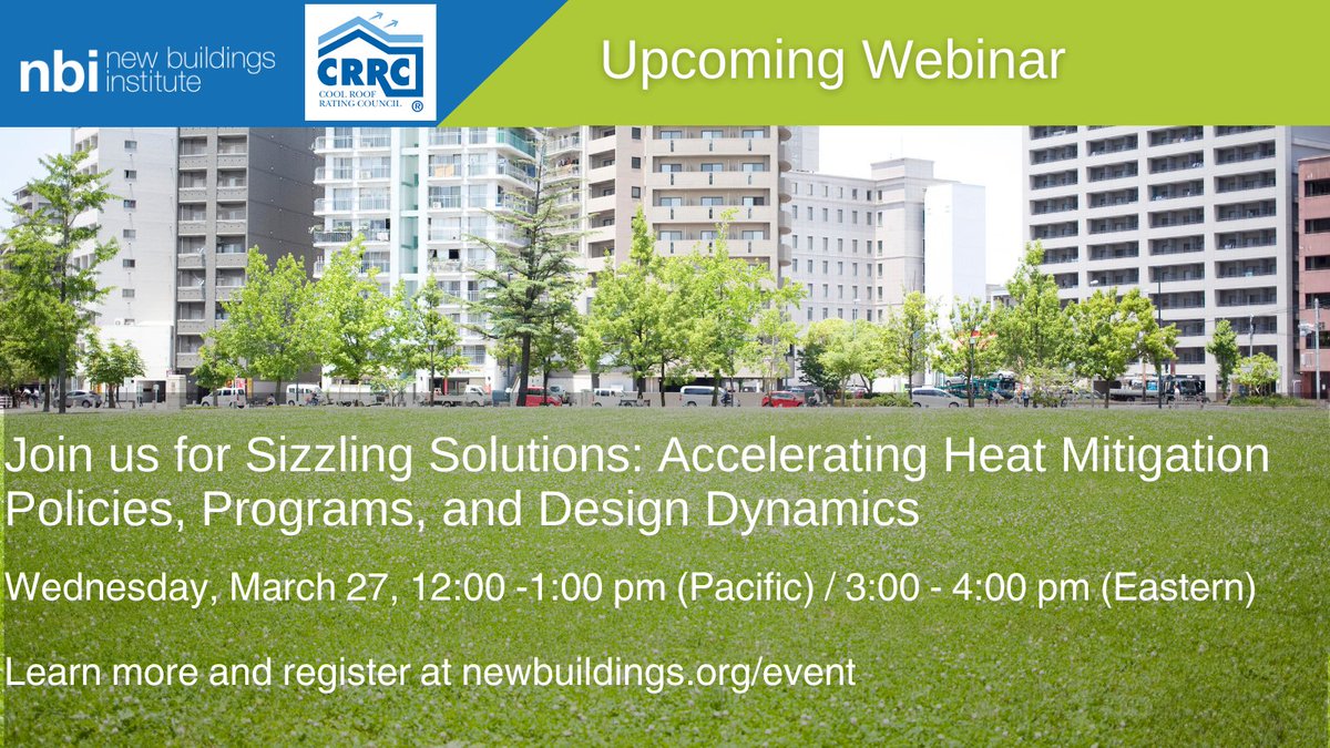 Join <a href="/NewBldgsInst/">New Buildings Institute</a> and <a href="/Official_CRRC/">Cool Roof Rating Council</a> for an informative webinar about heat mitigation policies and cool surface strategies! hubs.li/Q02nwsnp0