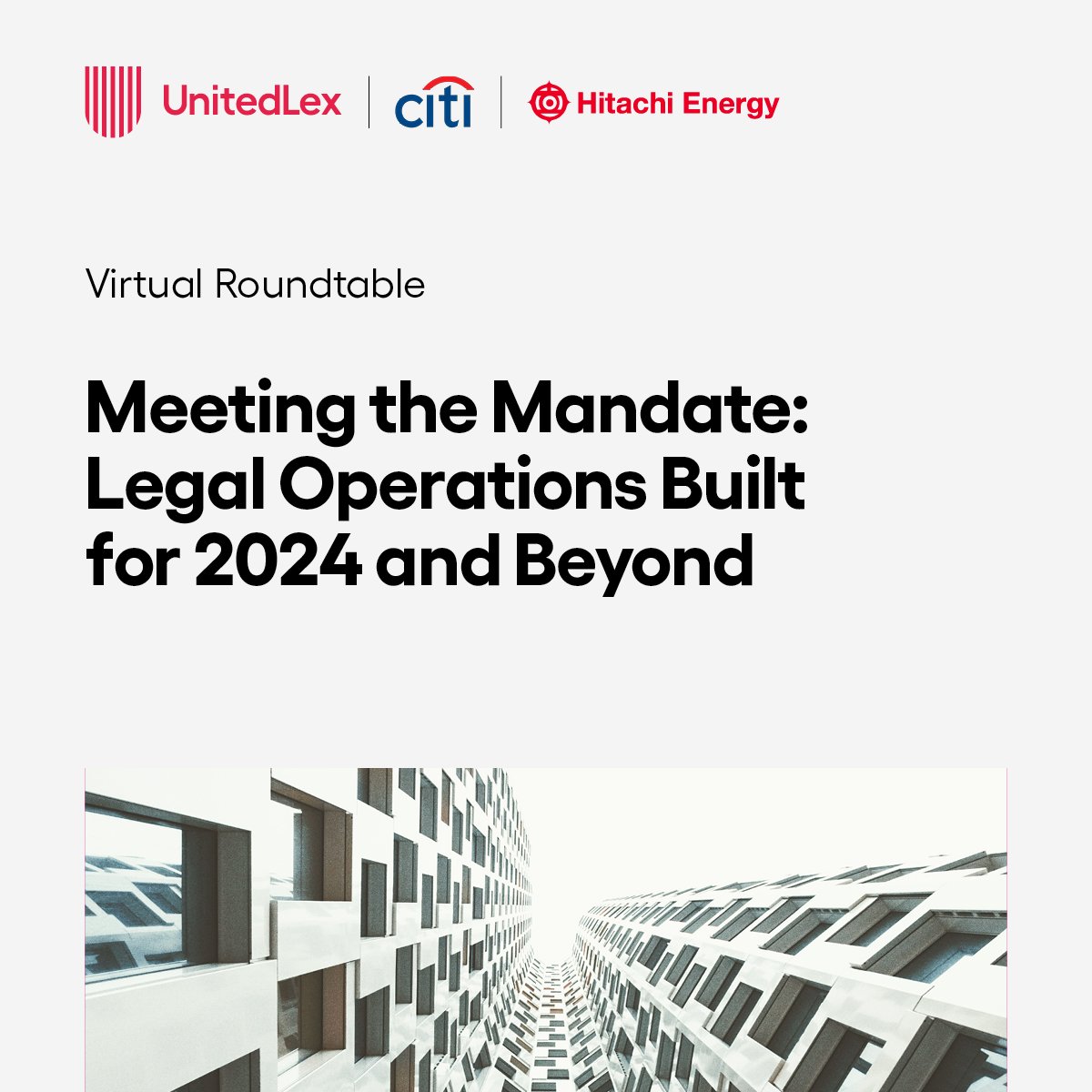 Registration is open for 'Meeting the Mandate: Legal Operations Built for 2024 and Beyond'! Reserve you place to hear industry leaders from Hitachi Energy, Citi, and UnitedLex share their proven best practices for building a future-ready legal department: hubs.li/Q02q8KBj0