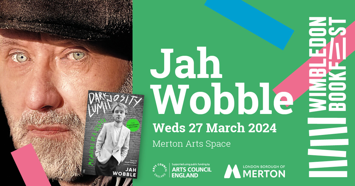 NEXT WEEK! The iconic @realjahwobble in conversation with @RobertElms about his memoir 'Dark Luminosity' From East End childhood, to the birth of punk, and an illustrious career – join us for a fascinating insider view of the music industry and more. Book: ow.ly/nBeG50QBhzC