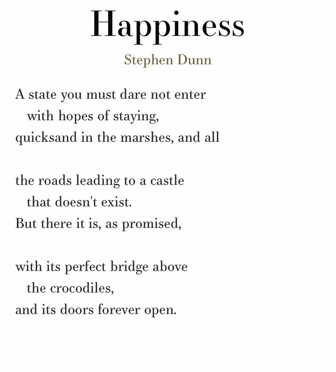 #InternationalHappinessDay
                          
                              🐊
Happiness
~ Stephen Dunn