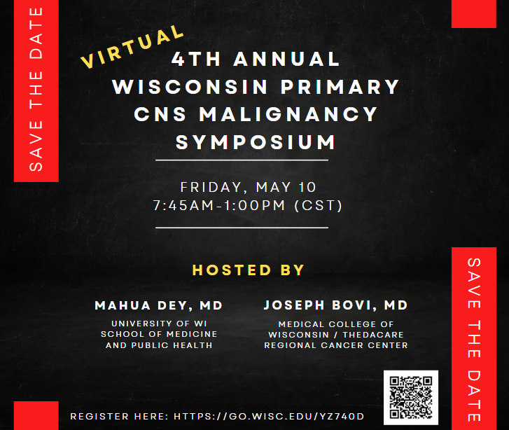 Join us for the 4th Annual Wisconsin Primary CNS Malignancy Symposium on Friday, May 10! Register via QR code or website. The event is tailored for faculty, fellows, residents, researchers, and welcomes all interested participants. #uwsmph #mcw @mahua_deyMD @DrJoeBovi