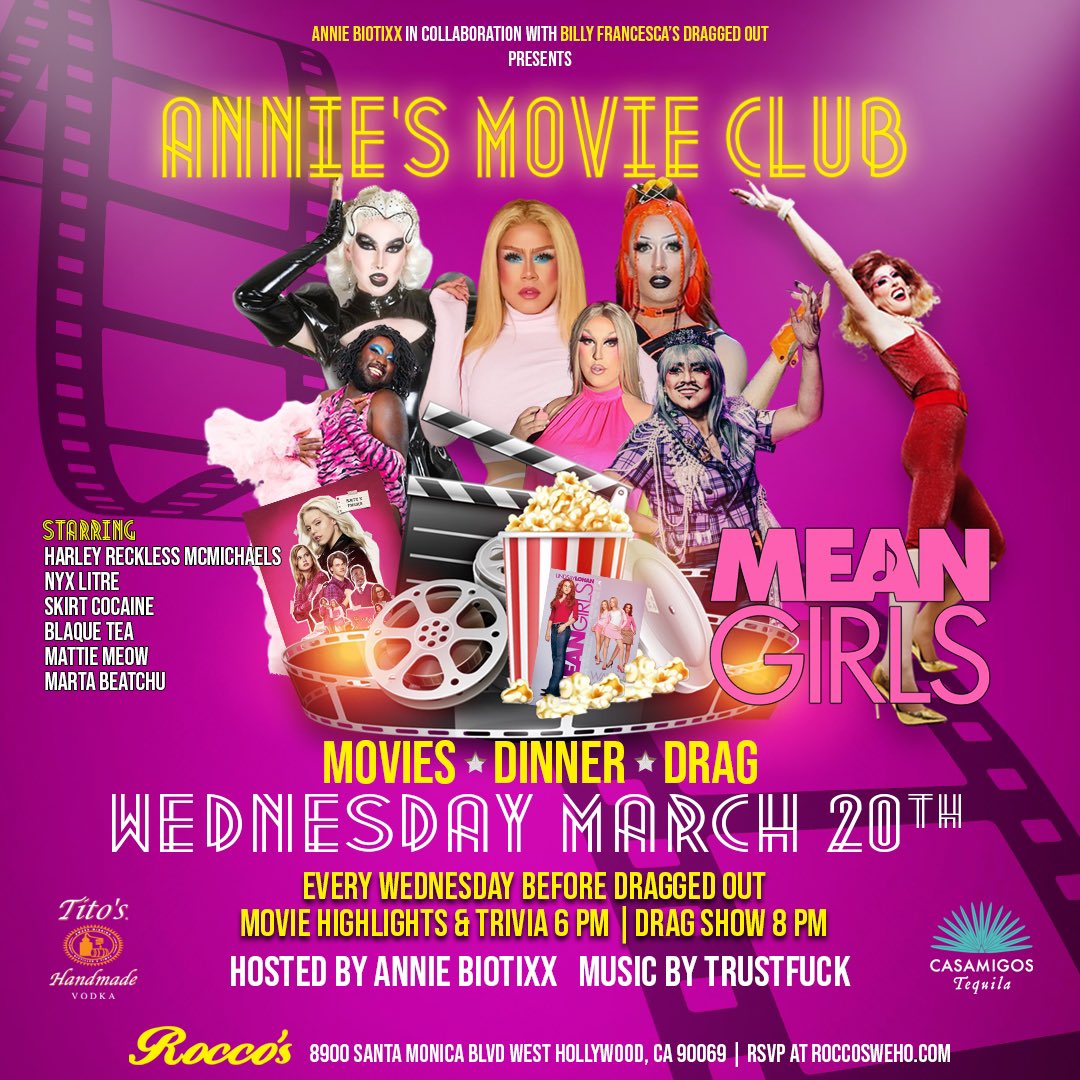 Annie’s Movie Club presents… MEAN GIRLS tonight at Rocco’s West Hollywood! #weho #MeanGirls