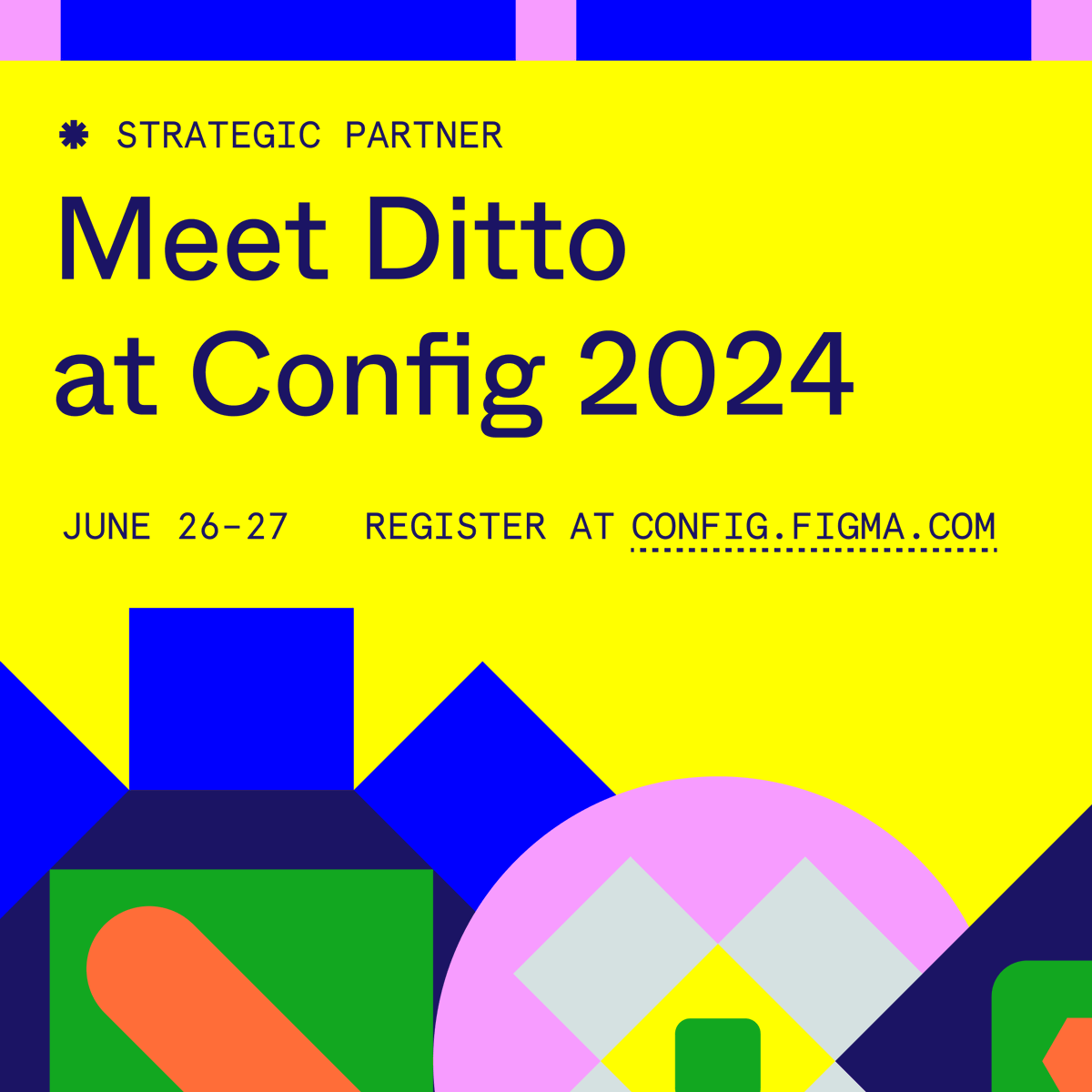 We're so excited to announce that Ditto is an official sponsor of #Config2024, @Figma's annual conference! 🥳

Meet the Ditto team in-person in SF (or virtually!) June 26 &amp; 27. Can't wait to see you all there! 🤗