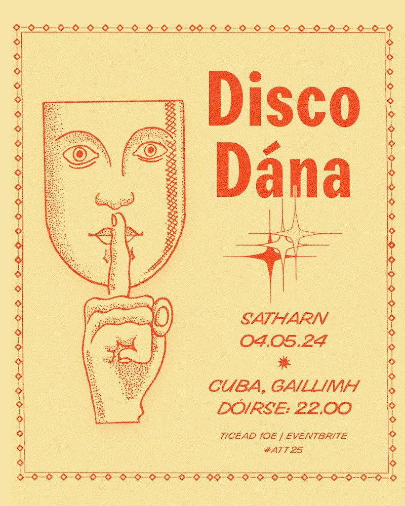 Ticéid ar díol anois do chóisir Disco Dána @ Cuba, Gaillimh do cheilliúradh #ATT25 Tickets are now on sale for Disco Dána party at Cuba, Galway on 04.05.24 I’ll be doing an all-night-long set as part of @AnTaobhTuathail ‘s 25 year celebrations. eventbrite.com/e/cian-o-ciobh…