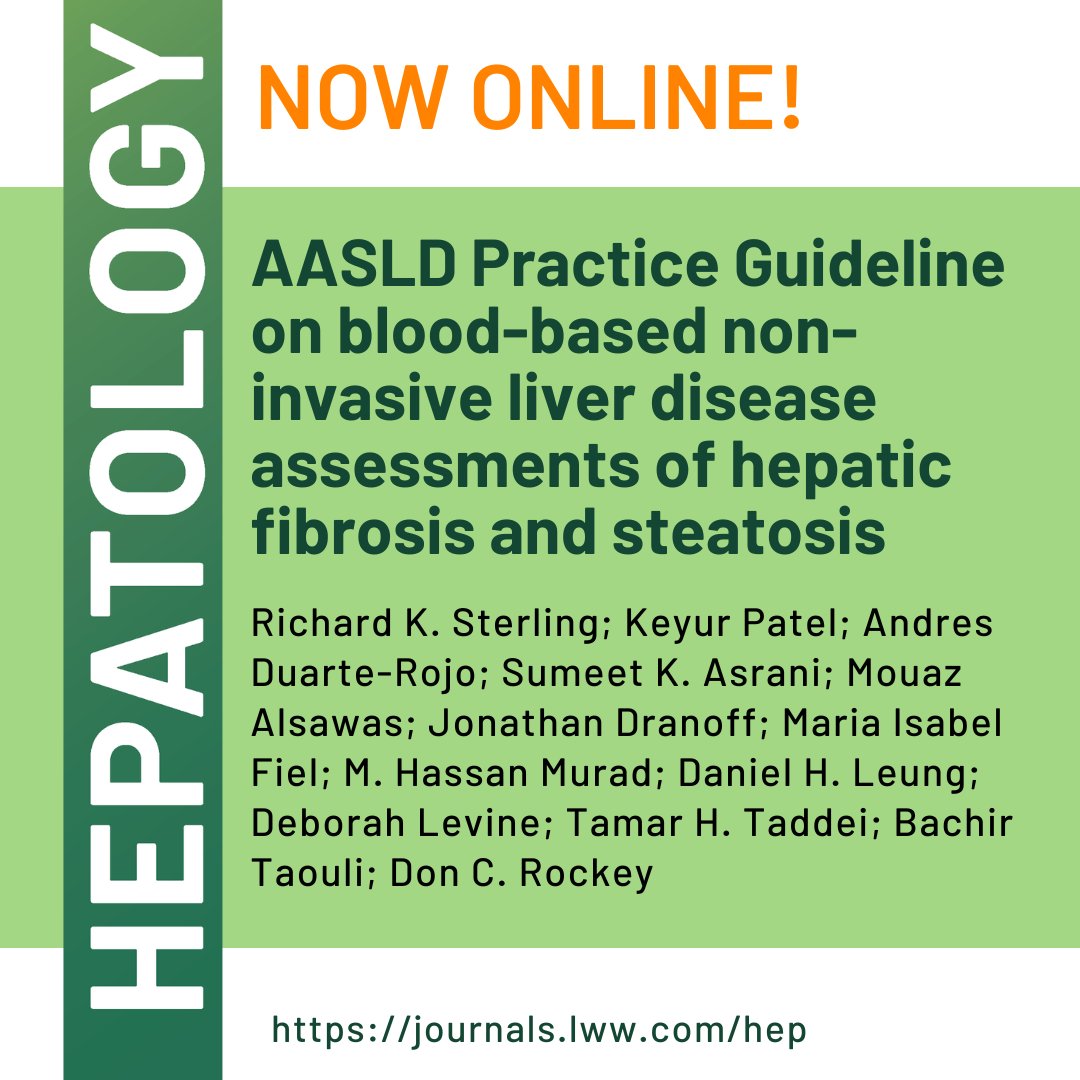 Now online! AASLD Practice Guideline on blood-based non-invasive liver disease assessments of hepatic fibrosis and steatosis @HEP_Journal #NILDA #LiverTwitter journals.lww.com/hep/citation/9…