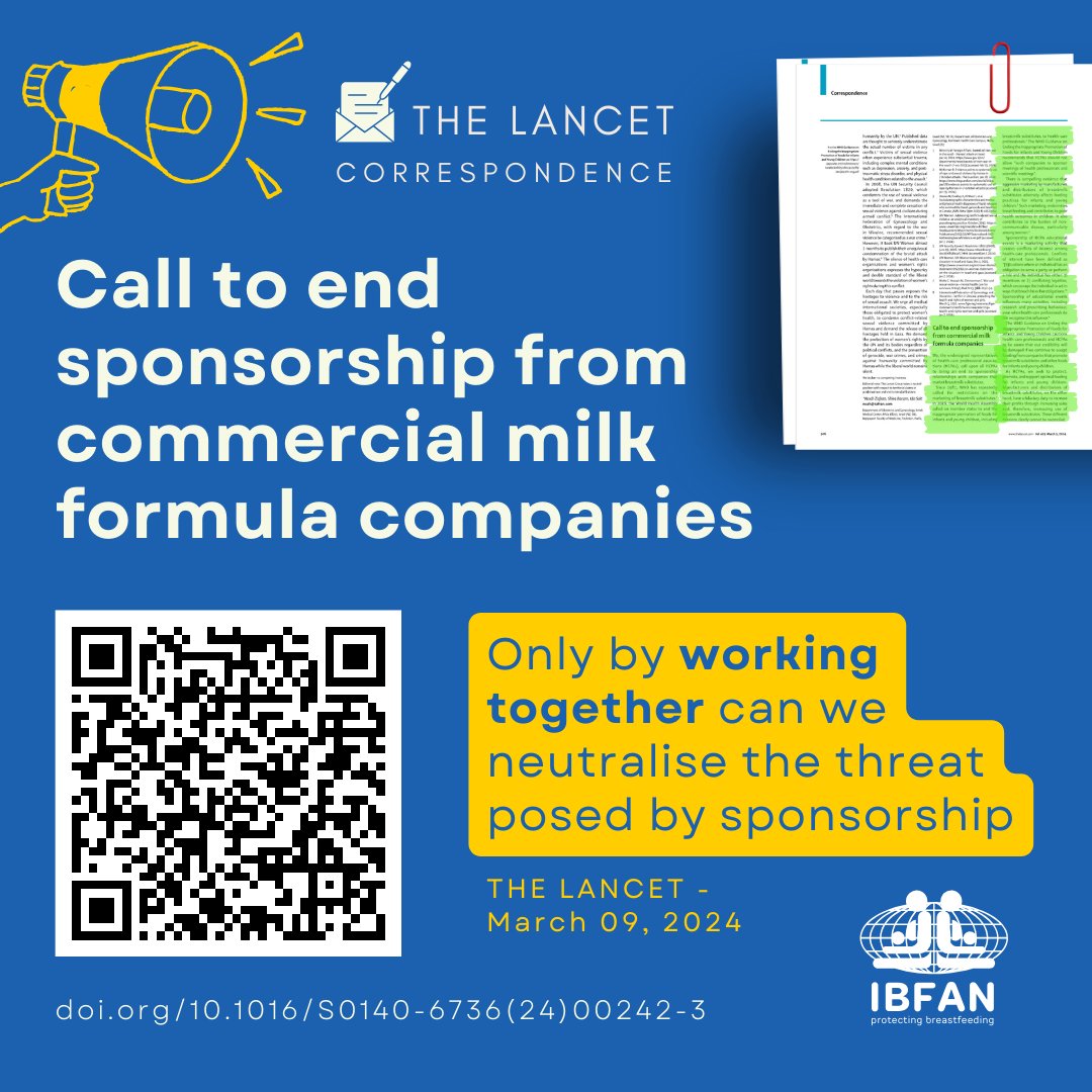📣Check out the summons of representatives of health-care professional associations (HCPAs), published in 📩The Lancet magazine in March 2024, calling for sponsorship relationships with companies that market breast milk substitutes to be discontinued: doi.org/10.1016/S0140-…