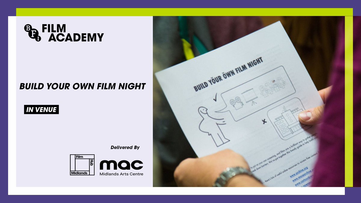 Build Your Own Film Night @mac_birmingham Join Midlands Arts Centre to curate and host your own film night with the help of industry professionals ✨🍿 For 16 - 25 year olds 📅 26 March - 23 April Find out more - bit.ly/Byofn @BFIFilmAcademy @flatpack