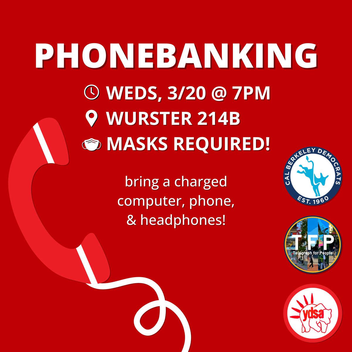 Join us and @telegraphforpeople, @calydsa, and @caldems this Wednesday at 7pm in Wurster 214B! We'll be phonebanking to fundraise for our grassroots, student-led campaign. Please bring a charged computer, phone, headphones, and mask! Free pizza included 👀🍕