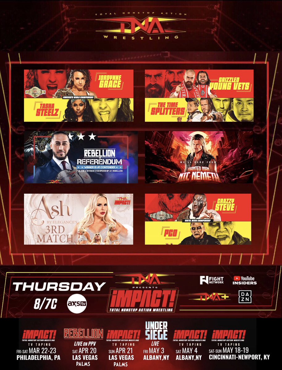 THIS THURSDAY 🆕📺
#TNAIMPACT | 8pm ET AXS TV | TV + Streaming |

#TNAImpact #TNA #wweraw #stardom #Bloodsport #gcw #aew #bloodsportx #njcup #njpw #Spring #TNAWrestling #aewrampage #smackdown  #njriot #aewdynasty #wrestlemania #ceo #roh #MarchMadness #mercedesmone #wwenxt…