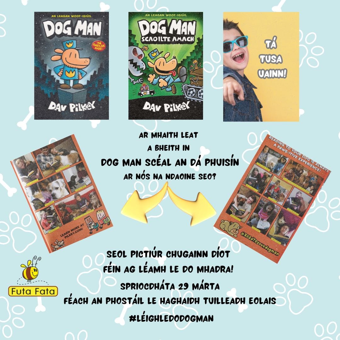 Would you like to feature in the 3rd #Dogman book? #ScéalAnDáPhuisín will be published in the autumn, and we want you and your best four-legged friend to be in it!! All info here ➡️ tinyurl.com/5xdjzeyp #Léighledodogman