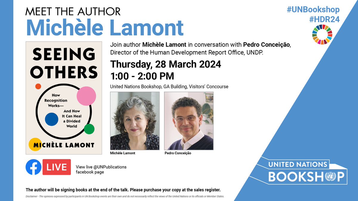 Author @mlamont6, in conversation with @pedrotconceicao director of @HDRUNDP is coming to the #UNBookshop on 28 March from 1-2pm to discuss her best-seller #seeingothers on the power of recognition. RSVP now: forms.gle/qdCPnhmvNhGPAs…