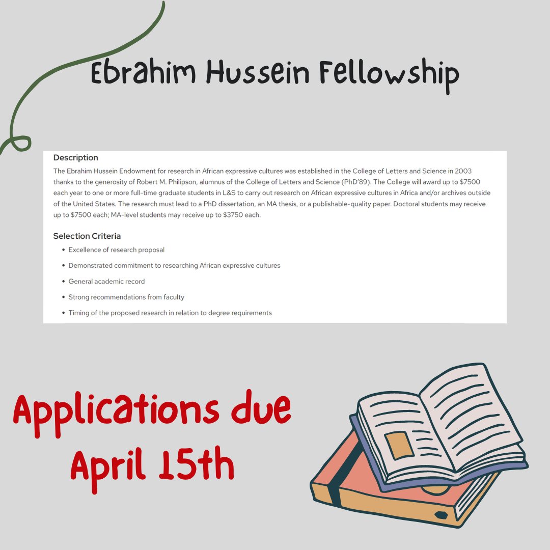 Ebrahim Hussein Award for summer 2024 - Applications due April 15! #fellowships