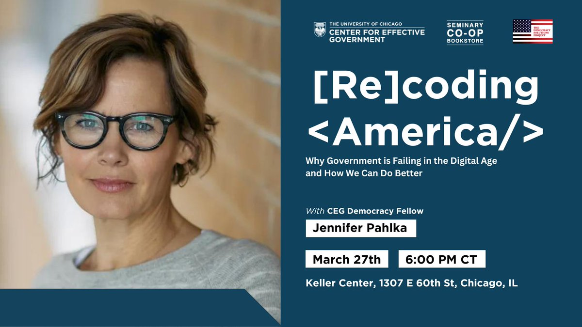 Next week CEG, @SeminaryCoop, @Suntimes, & @WBEZ will host CEG Democracy Fellow @pahlkadot to discuss her book “Recoding America.” This #DemocracySolutionsProject event will explore possible improvements in policy implementation & administration. RSVP: bit.ly/CEGBookTalk