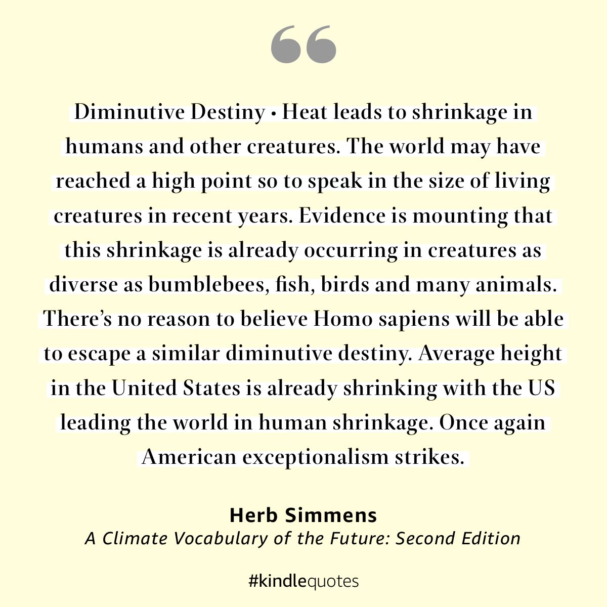 Climate term of the day DIMINUTIVE DESTINY From A Climate Vocabulary of the Future