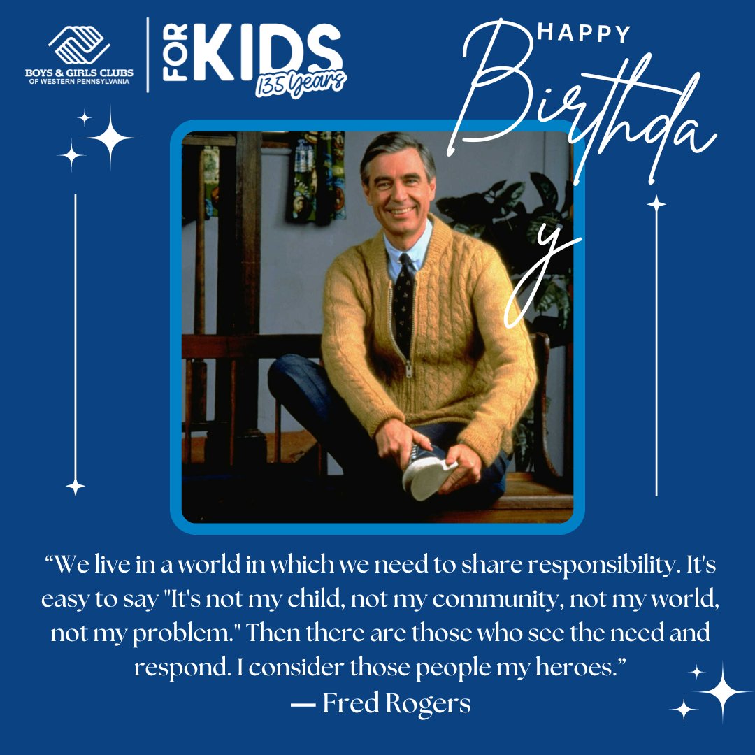 Happy Birthday to a true Pittsburgh legend! Thank you Mr. Rogers for inspiring our staff and youth for decades. And of course, for being our favorite neighbor. 💙🤍💙🤍