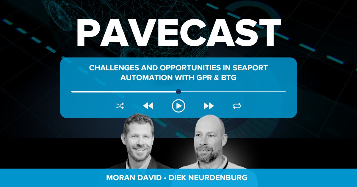 New on the #PAVECast: We interview Moran David, CEO of @gpr_inc, and Diek Neurdenburg, CEO of BTG Positioning Systems, on their new partnership in seaport automation. Listen here: pavecampaign.org/pavecast/