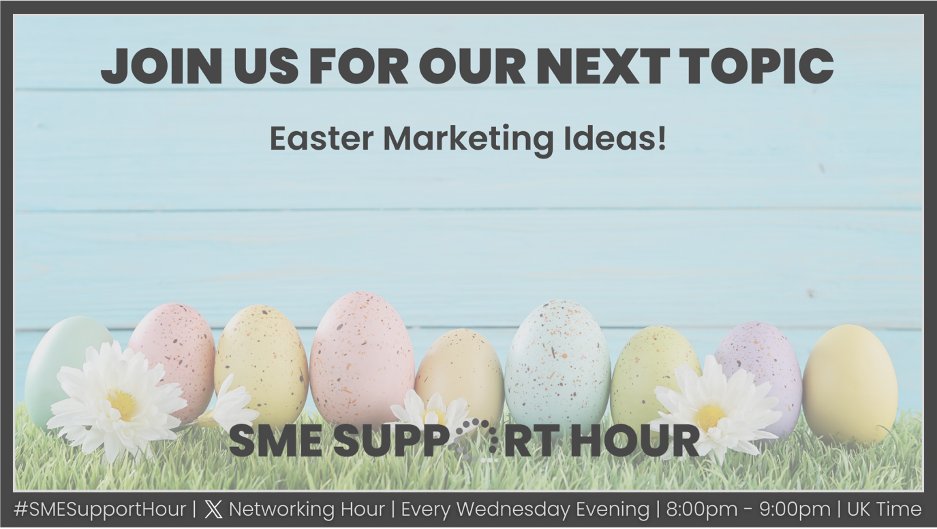 1 HOUR TO GO!

 🐣 #Easter Marketing Ideas! 🐣

#SMESupportHour