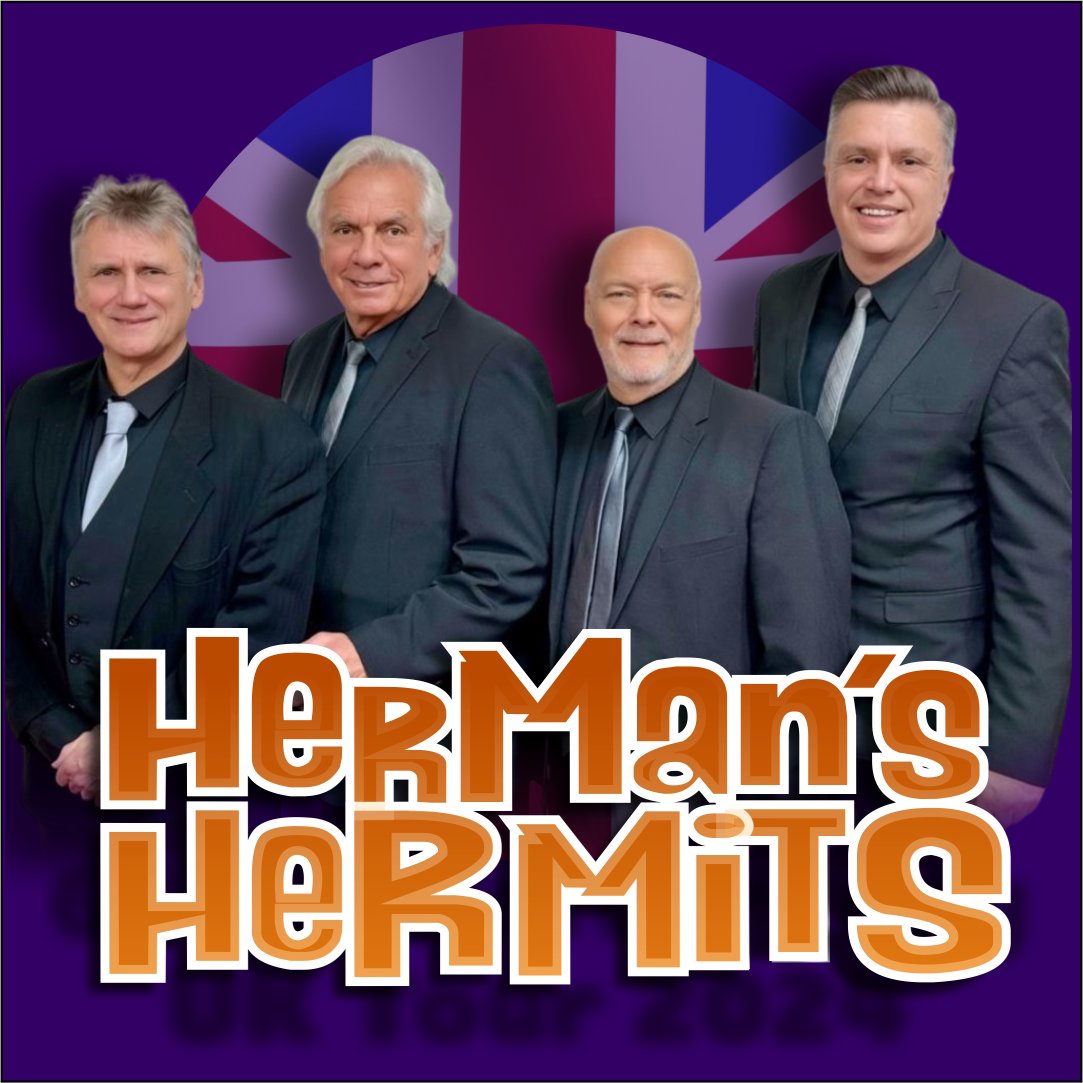 Hermans Hermits 60th Anniversary Tour Saturday 5 October 2024