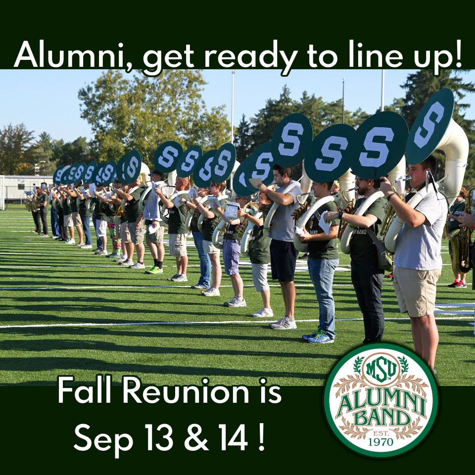 msualumniband's tweet photo. Mark your calendars! The date is set for the Fall Reunion: Saturday September 14th! More details to come. https://t.co/xbjFqQyX5F